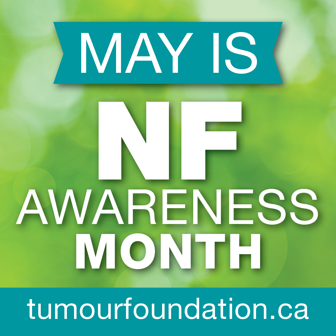 NF Awareness Month_1080x1080_a Tumour Foundation of BC